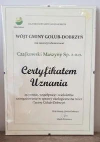 Certyfikat Uznania od Wójta Gminy Golub-Dobrzyń dla Czajkowski Maszyny